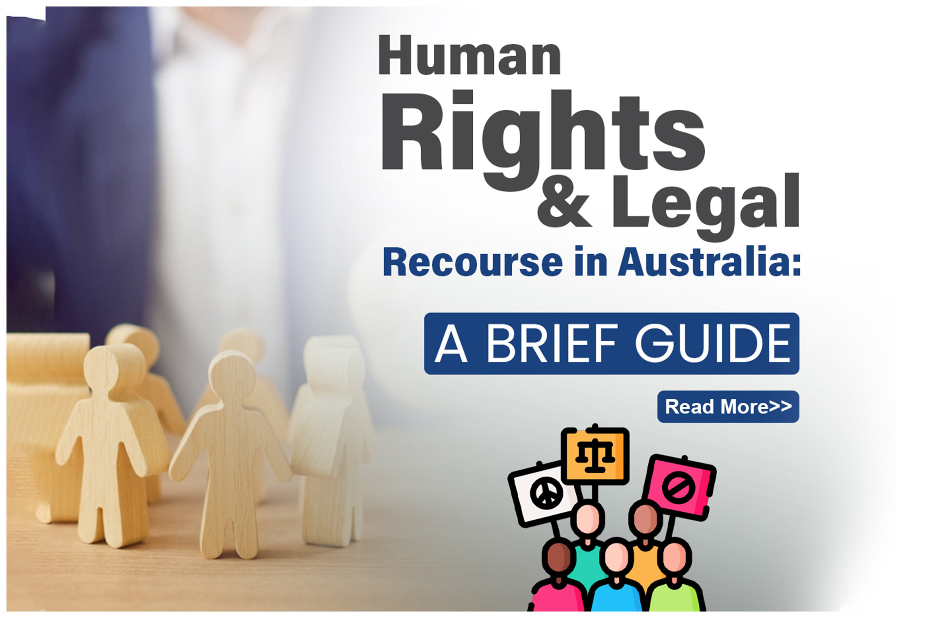 Human Rights and Legal Recourse in Australia: A Brief Guide - Legal Blog Post by Bansal Lawyers
