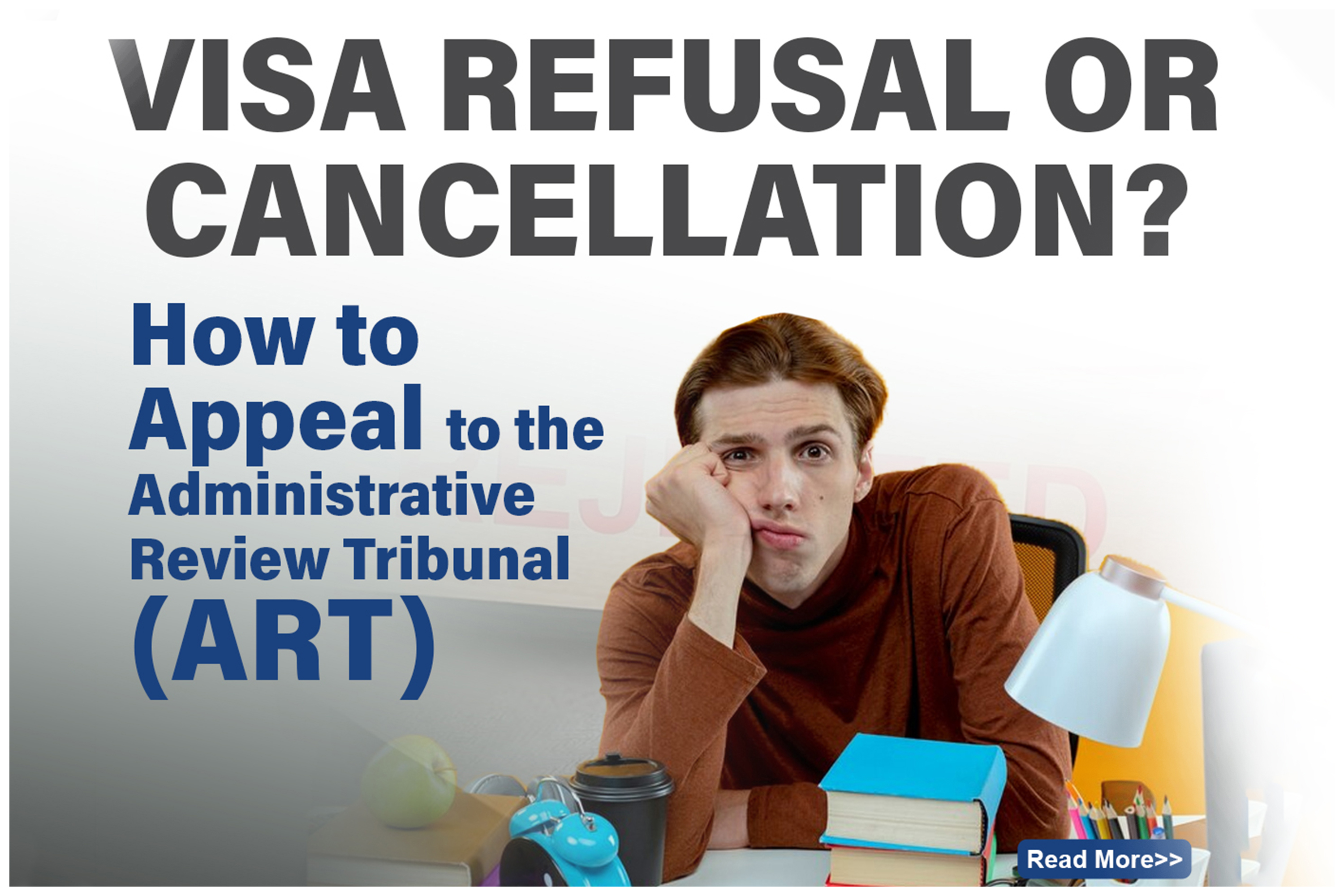 How to Appeal a Visa Refusal or Cancellation to the Administrative Review Tribunal (ART) - Legal Blog Post by Bansal Lawyers