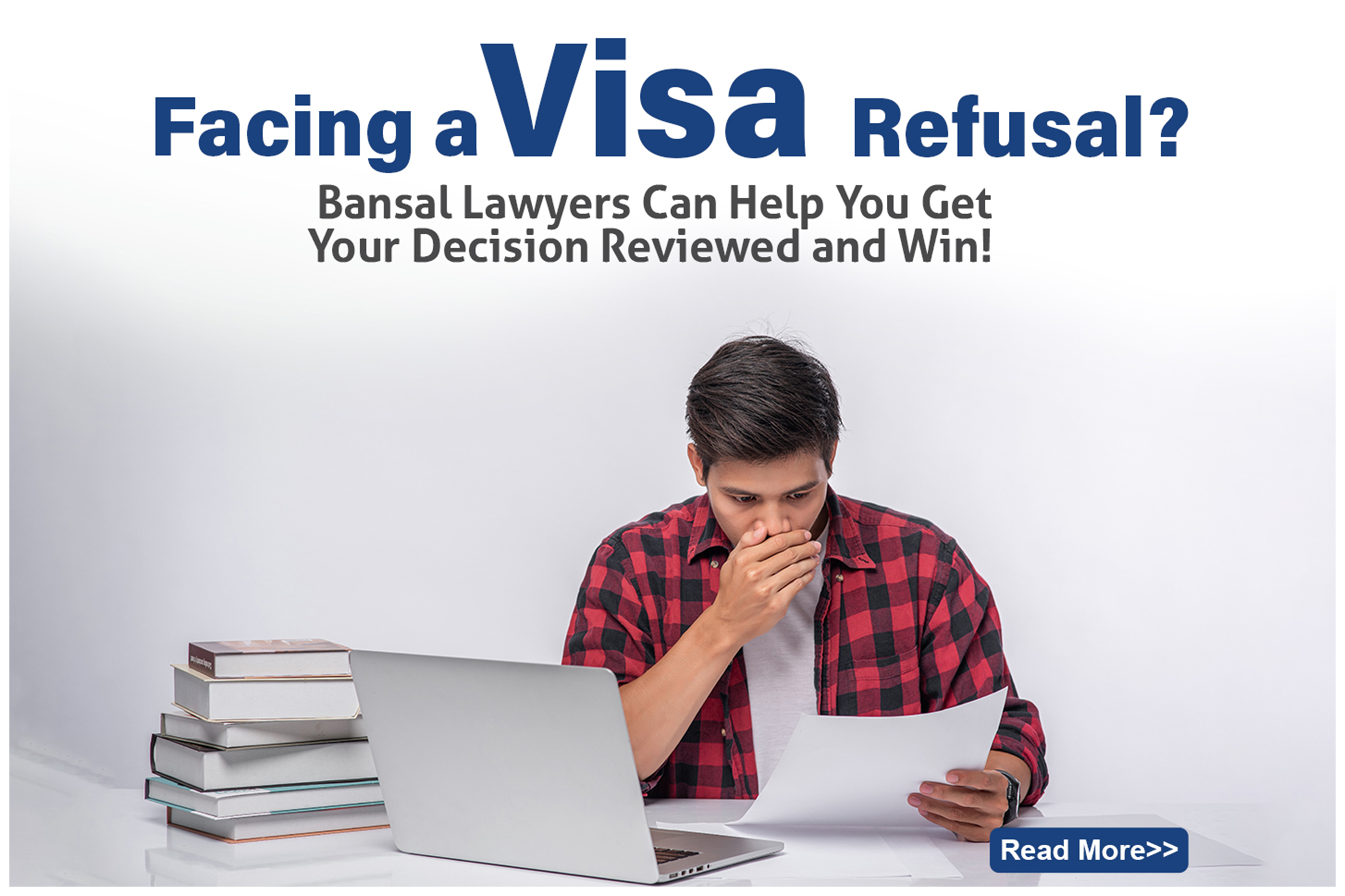 Facing a Visa Refusal? Bansal Lawyers Can Help You Get Your Decision Reviewed and Win! - Legal Blog Post by Bansal Lawyers